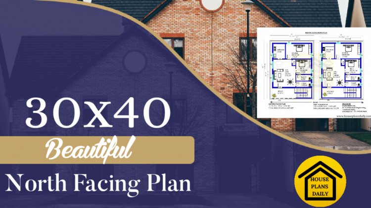 30x40 North Facing  House Plan