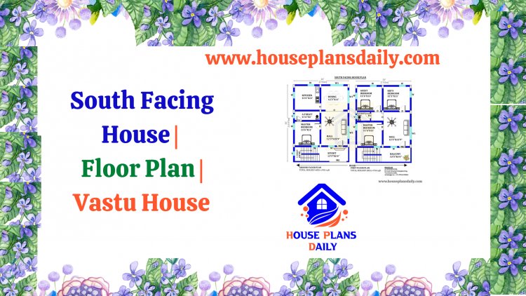South Facing House | Floor Plan | Vastu House