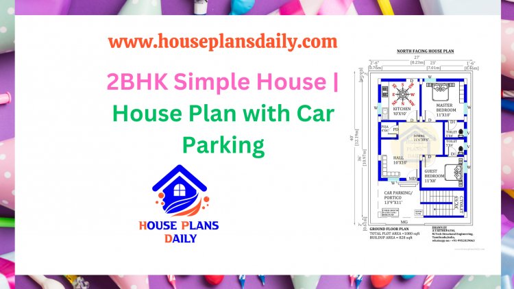 2BHK Simple House | House Plan with Car Parking