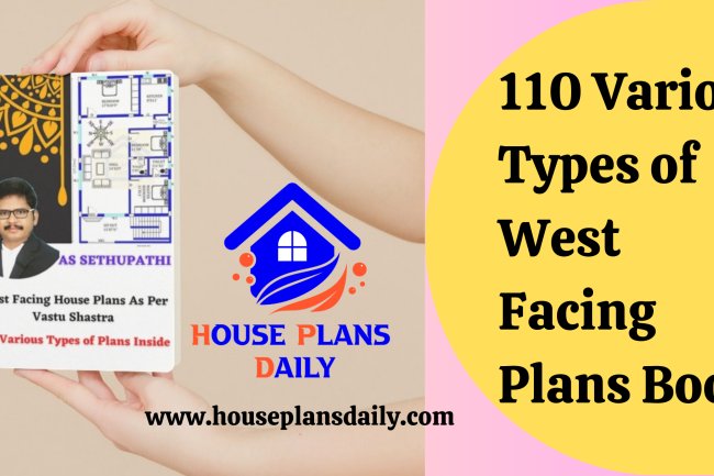 110 Various Types of West Facing Plans Book