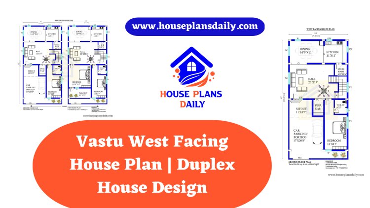 Vastu West Facing House Plan | Duplex House Design