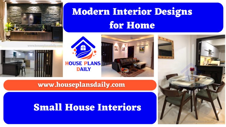 Modern Interior Designs for Home | Small House Interiors