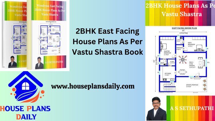 2BHK East Facing House Plans As Per Vastu Shastra Book