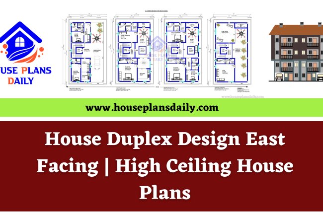 House Duplex Design East Facing | High Ceiling House Plans