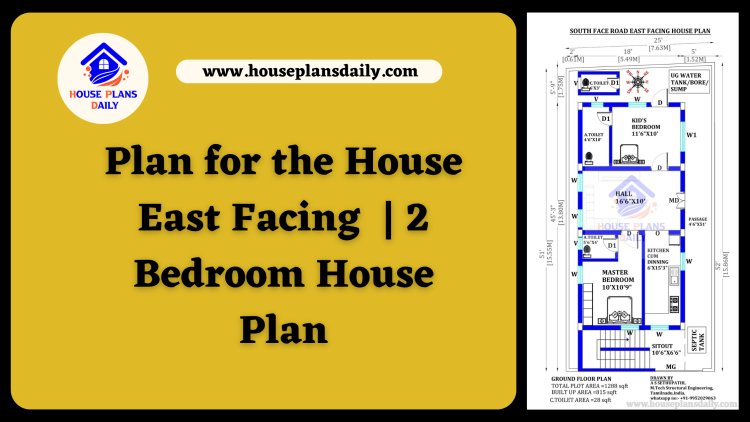 Plan for the House East Facing  | 2 Bedroom House Plan