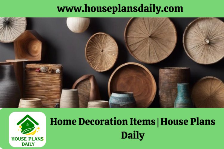 Home Decoration Items | House Plans Daily