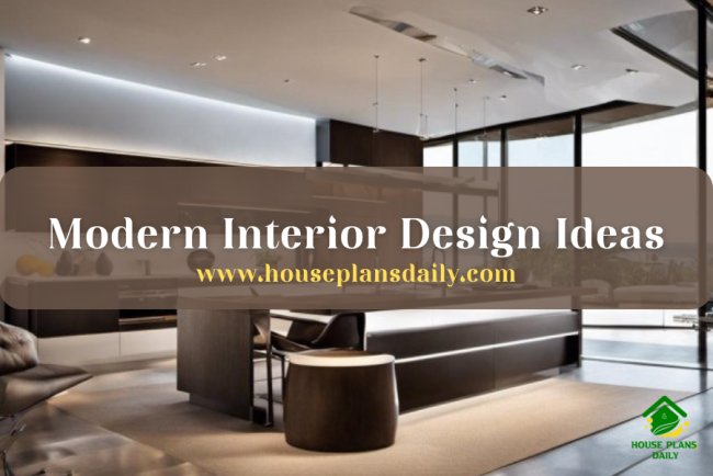 Modern Interior Design Ideas