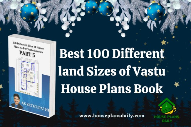 Best 100 Different land Sizes of Vastu House Plans Book