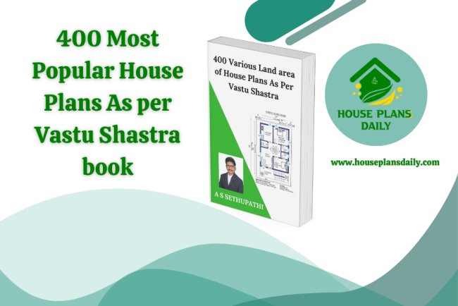 400 Most Popular House Plans As per Vastu Shastra book