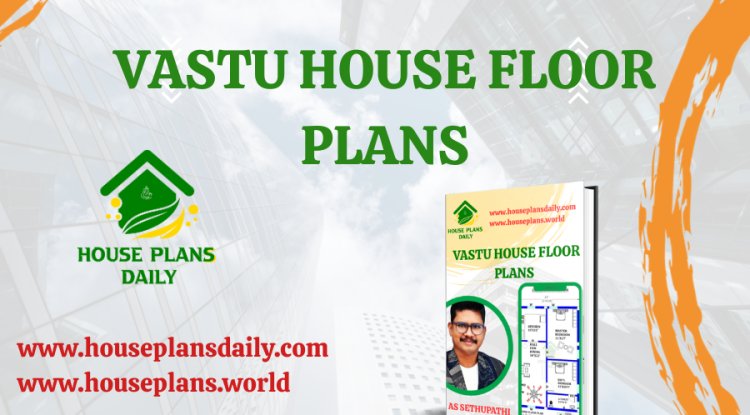 Vastu House Floor Plans