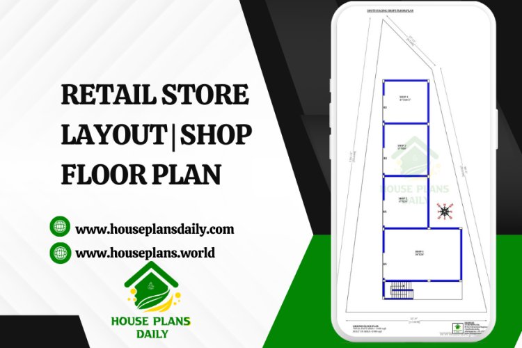 RETAIL STORE LAYOUT | SHOP FLOOR PLAN