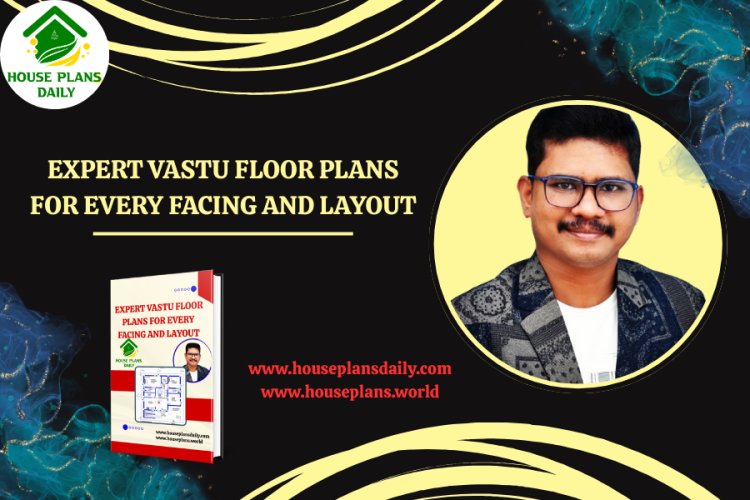 Expert Vastu Floor Plans for Every Facing and Layout