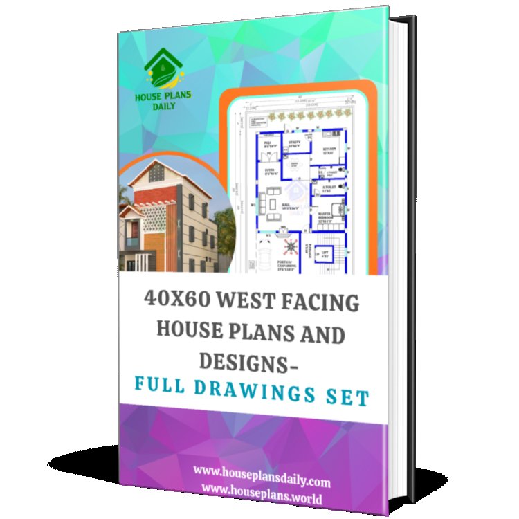 40x60 West Facing House Plans and Designs-Full Drawings Set