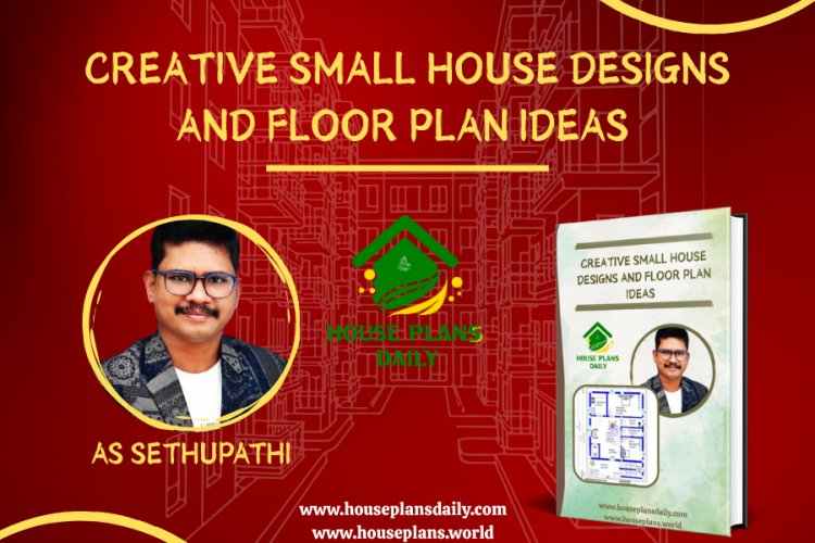 Creative Small House Designs and Floor Plan Ideas