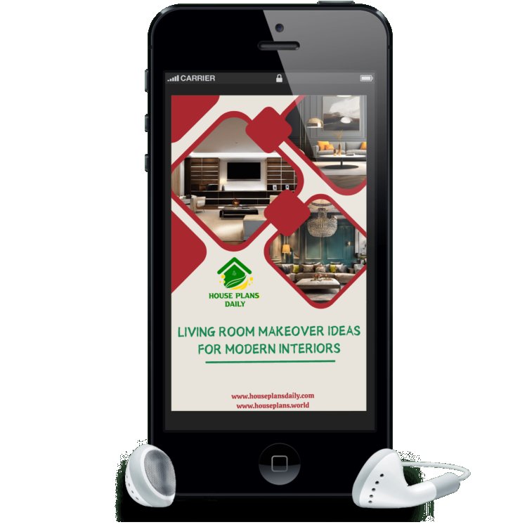 Living Room Makeover Ideas for Modern Interiors