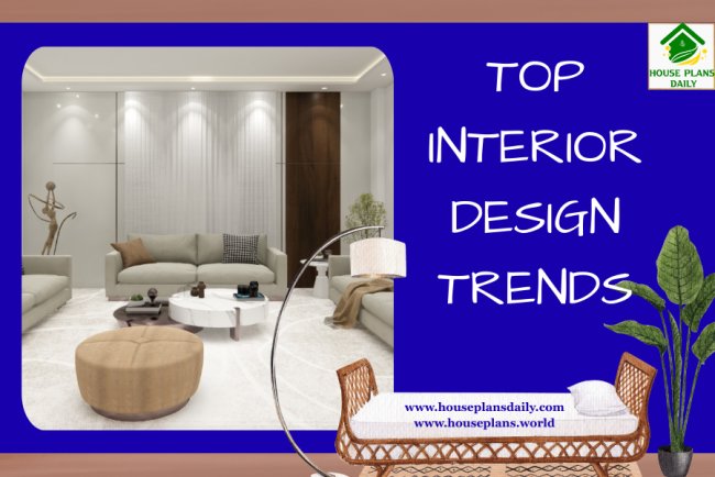 Top Interior Design Trends