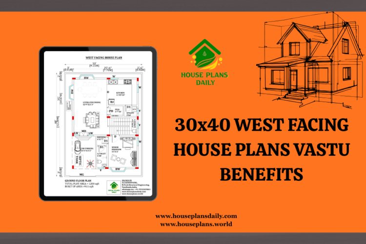30x40 West Facing House Plans Vastu Benefits