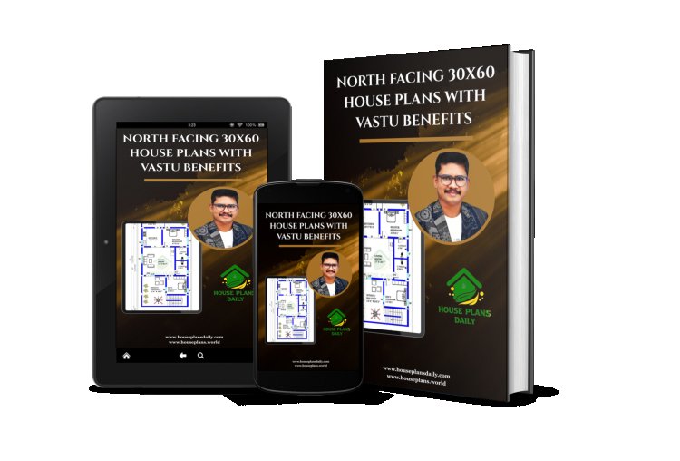 North Facing 30x60 House Plans with Vastu Benefits