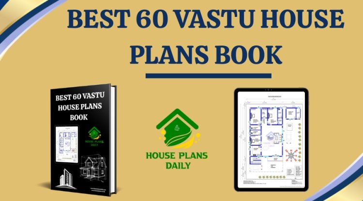 Best 60 Vastu House Plans Book